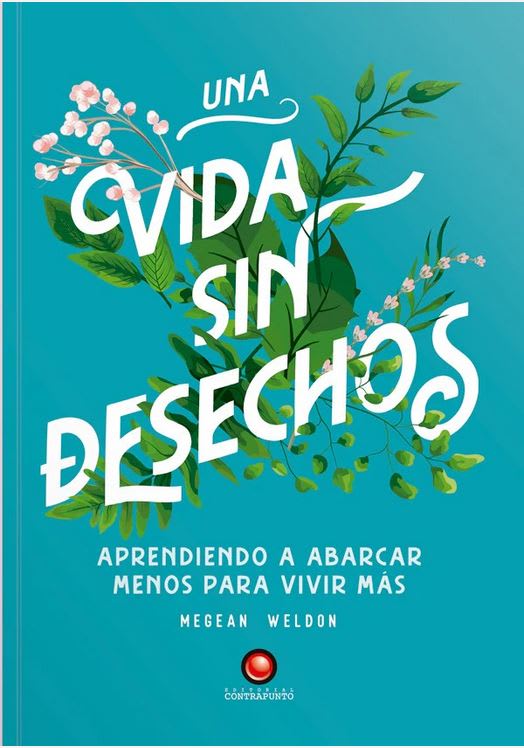 Una Vida sin Desechos - Megean Weldon1