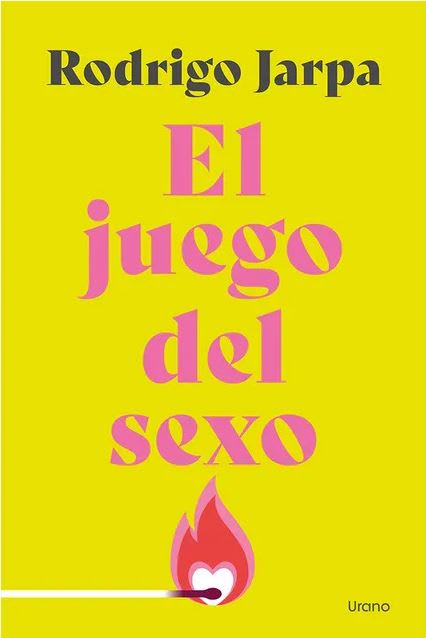 El Juego Del Sexo - Rodrigo Jarpa (Autor)1