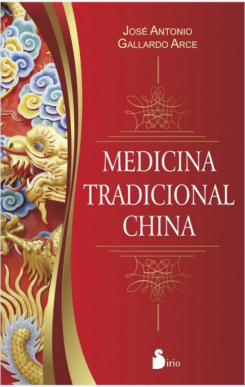 Medicina tradicional China - José Antonio Gallardo Arce (Autor)1