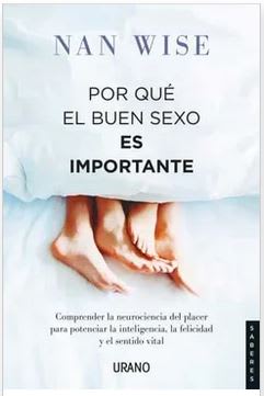 Por Que El Buen Sexo Es Importante - Nan Wise (Autor)1