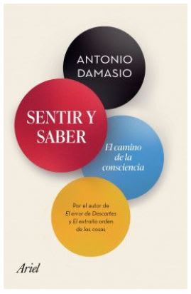 Sentir y Saber - Antonio Damasio (Autor) · Editorial Ariel · Tapa Blanda1