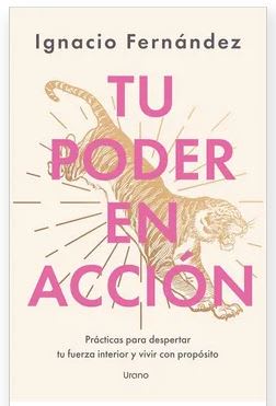 Tu poder en acción - Ignacio Fernández (Autor)1