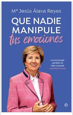 Que Nadie Manipule tus Emociones: La Psicología Cambió mi Vida y Puede Cambiar la Tuya1