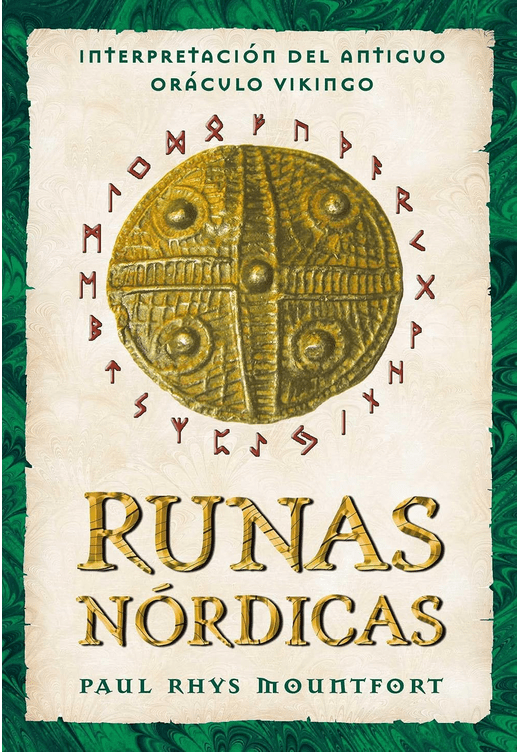 Runas nórdicas: Interpretación del antiguo oráculo vikingo1