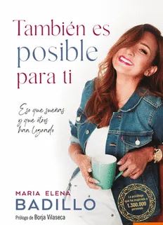 Tambien es Posible Para ti - Maria Elena Badill (Autor)1