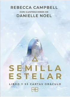 Semilla Estelar - Rebecca Campbell (Autor) -  Danielle Noel (Ilustrador)1