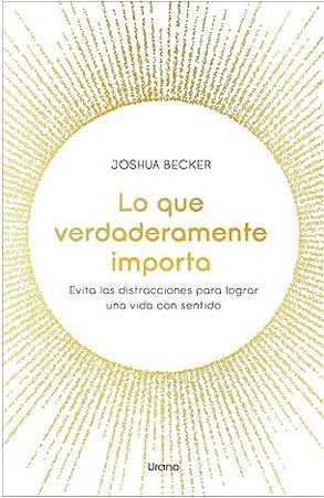 Lo que Verdaderamente Importa1