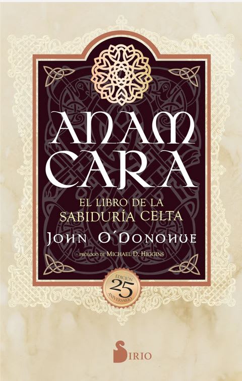 Anam Cara. El libro de la Sabiduria Celta. Ed 25° Aniversario1