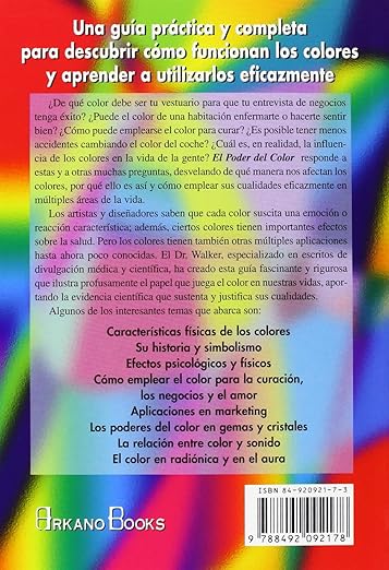 El poder del color: El arte y la ciencia de utilizar los colores para la curación, el éxito y el bienestar2