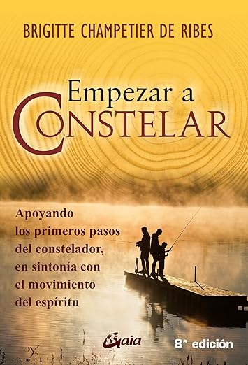 Empezar a Constelar -  Brigitte Champetier de Ribes (Autor)1