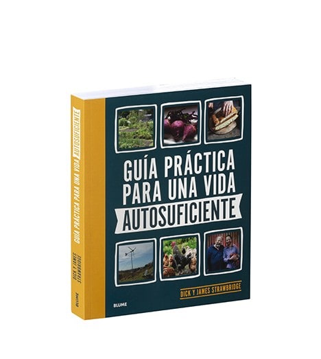 Guía práctica para una vida autosuficiente1