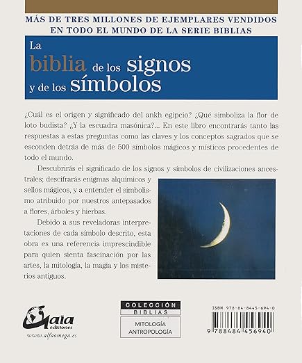 La biblia de los signos y de los símbolos: Guía esencial sobre el mundo de los símbolos2