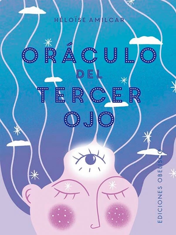 El oráculo del tercer ojo + cartas: 40 cartas para desarrollar tu intuición (Spanish Edition)1