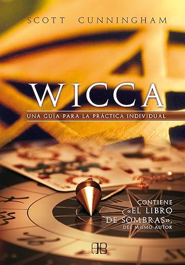 Wicca: Una guía para la práctica individual1