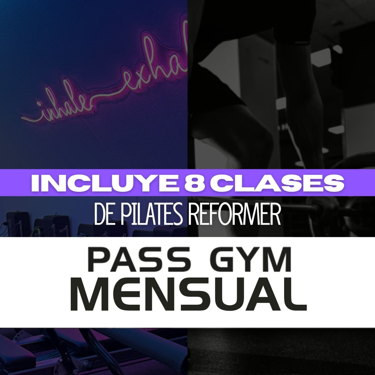 PASS GYM + 8 CLASES DE PILATES1
