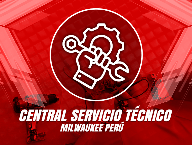 Central de Servicio Milwaukee - Perú