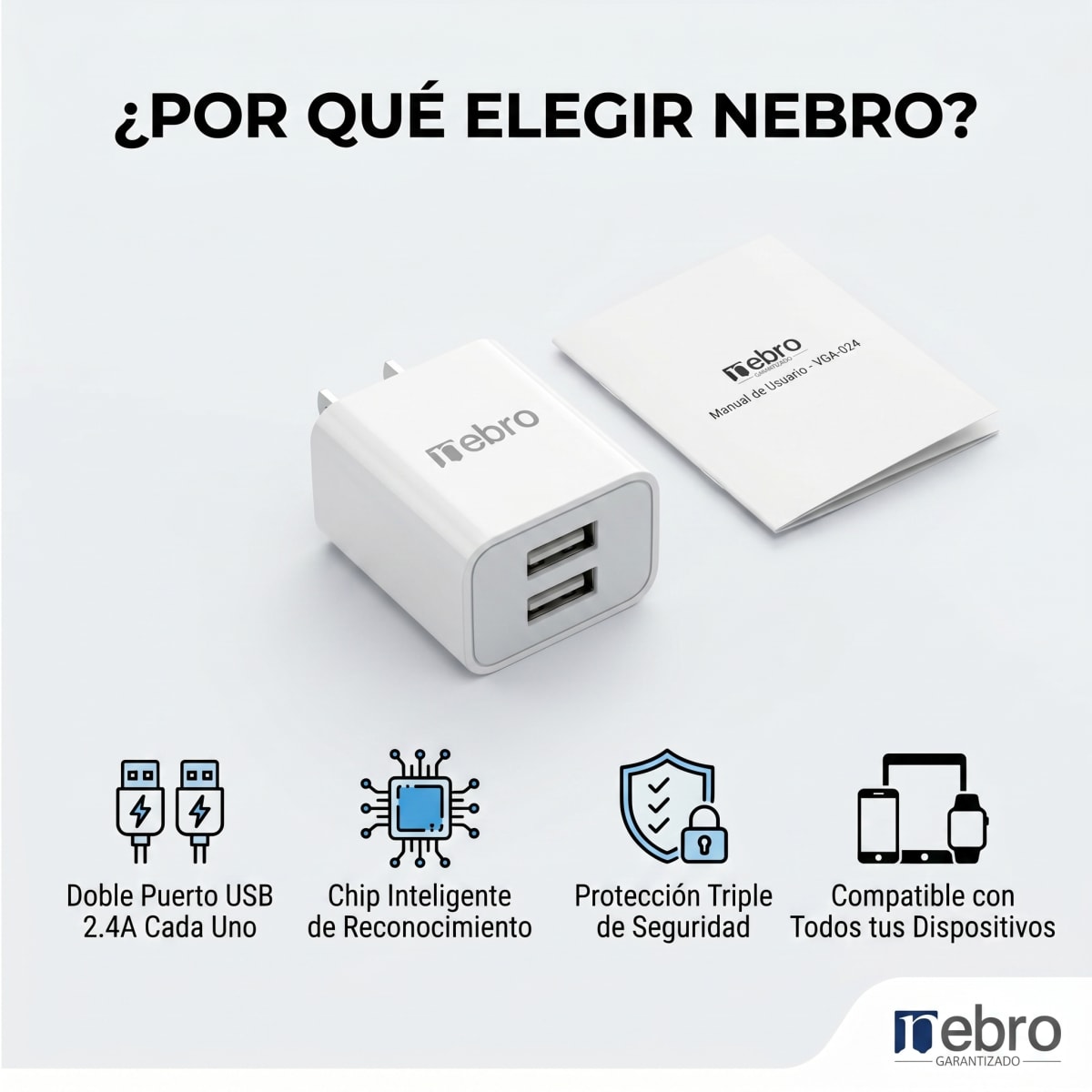 Cargador Doble USB Nebro VGA-024 2.4A Puerto Dual de Carga Rápida6