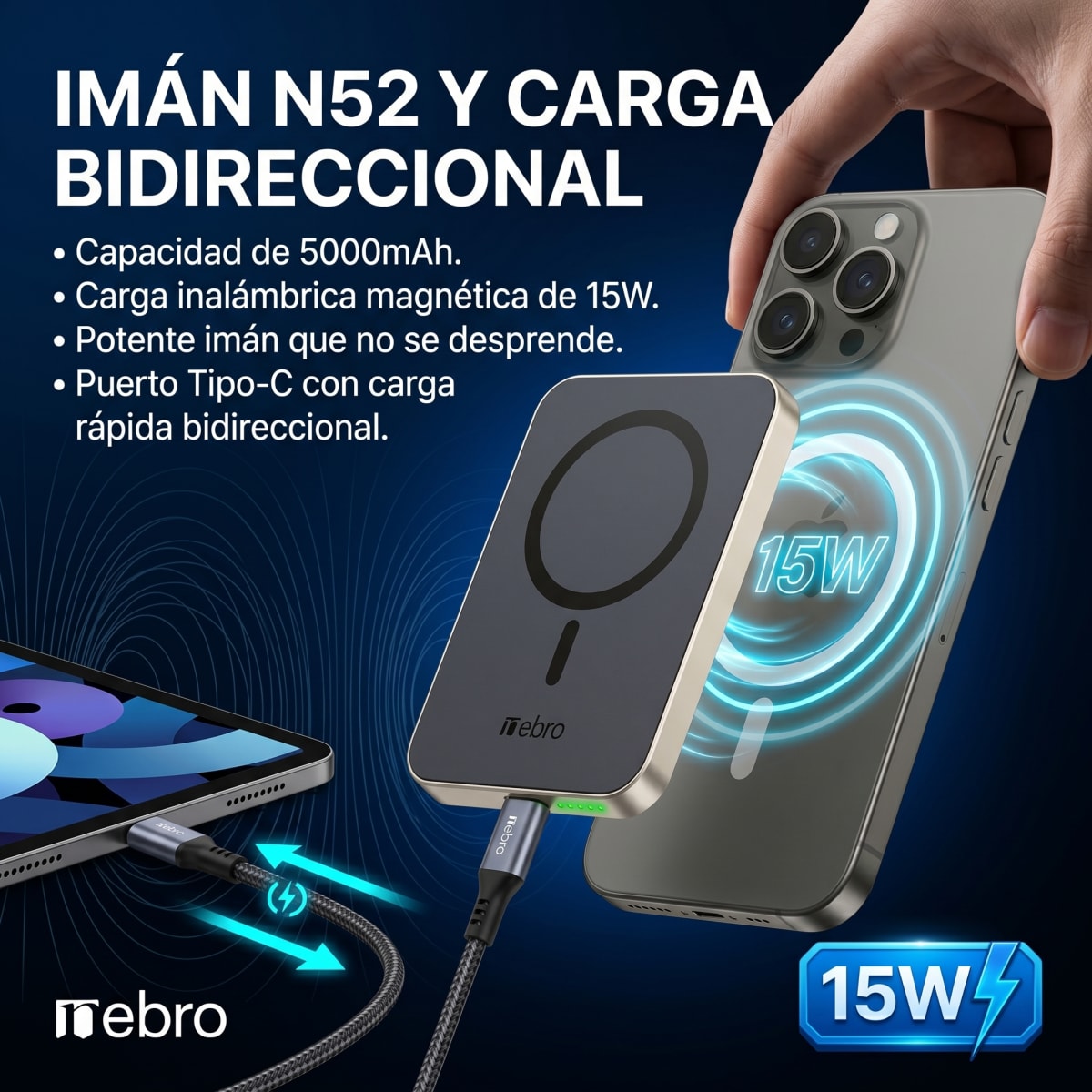 Power Bank Magnético Nebro WB-155 Carga Inalámbrica 15W Batería Externa Magnética N52 Carga Rápida Bidireccional USB-C Compatible con MagSafe, Phone y Fundas Gruesas2