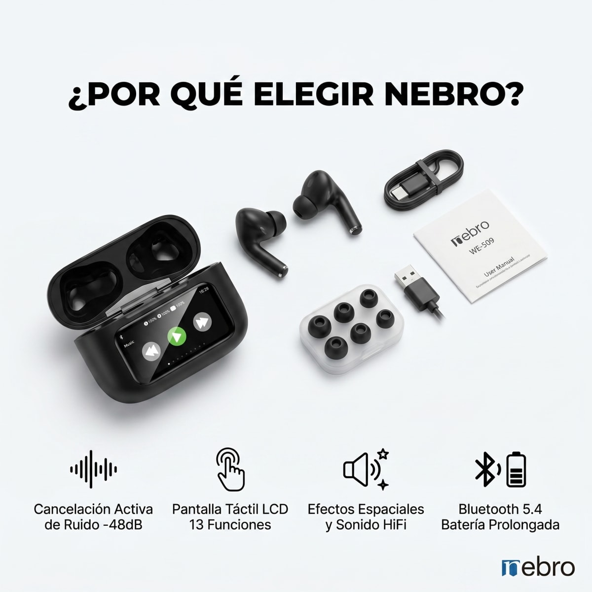 Audífonos Inalámbricos Nebro WE-509 Bluetooth 5.4 Cancelación Activa de Ruido Sonido HiFi Efectos Espaciales Pantalla Táctil LCD5