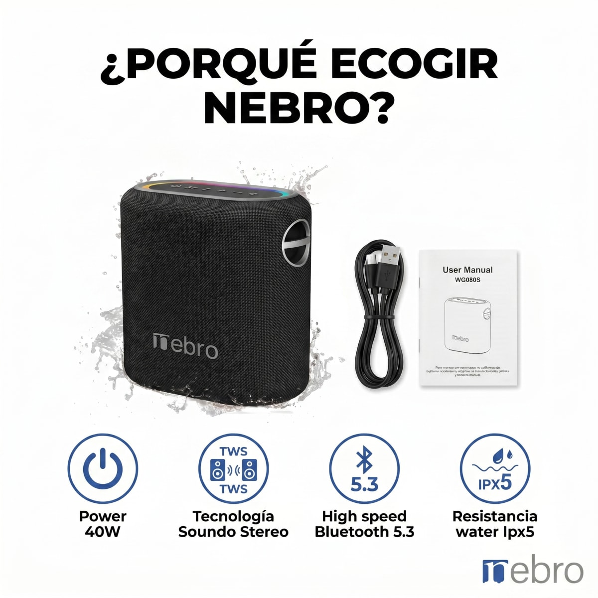 Bocina Bluetooth TWS NEBRO WG080S Bluetooth 53 40W IPX53