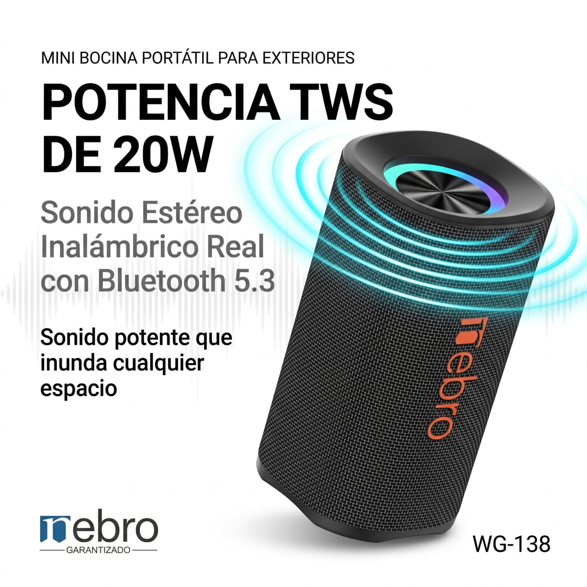 Bocina Bluetooth TWS NEBRO WG138 8h Bluetooth 53 20W7