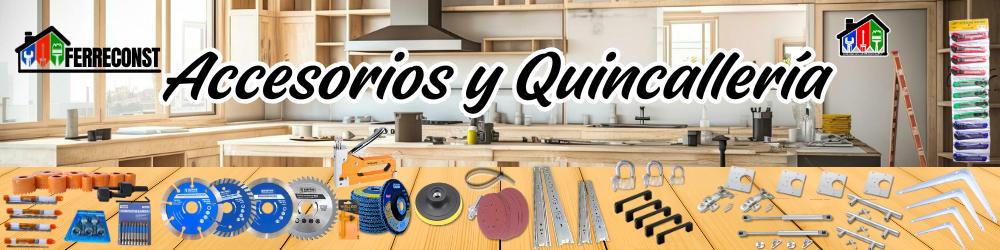 ACCESORIOS Y QUINCALLERÍA