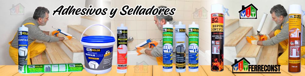 ADHESIVOS Y SELLADORES