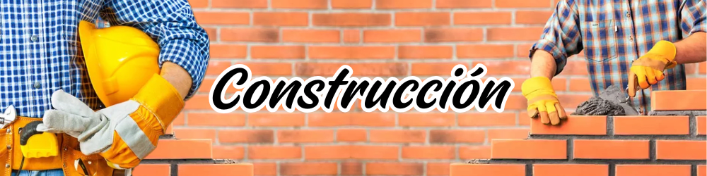 CONSTRUCCIÓN