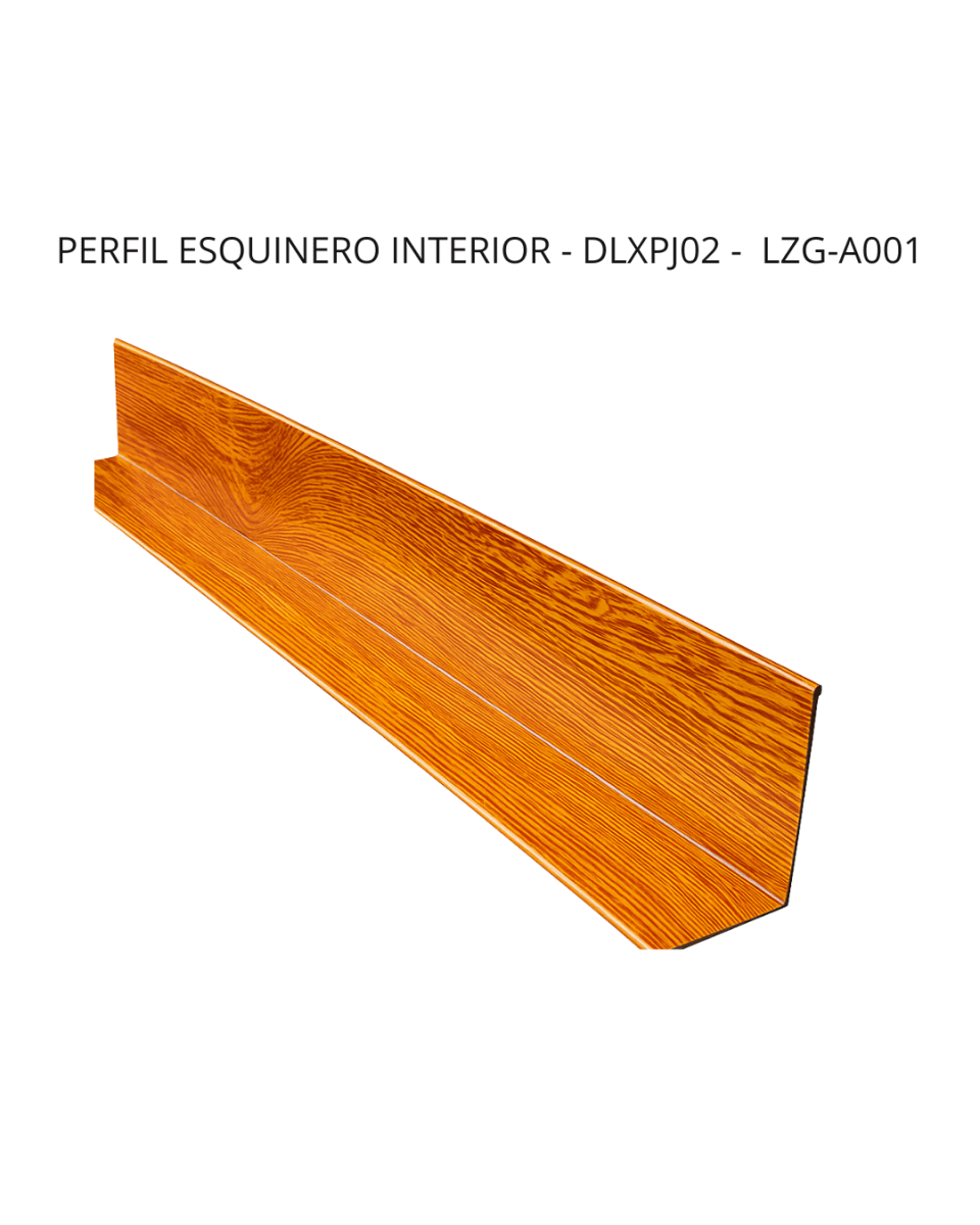 PERFIL ESQUINERO INTERIOR - DLXPJ02 -  LZG-A0011
