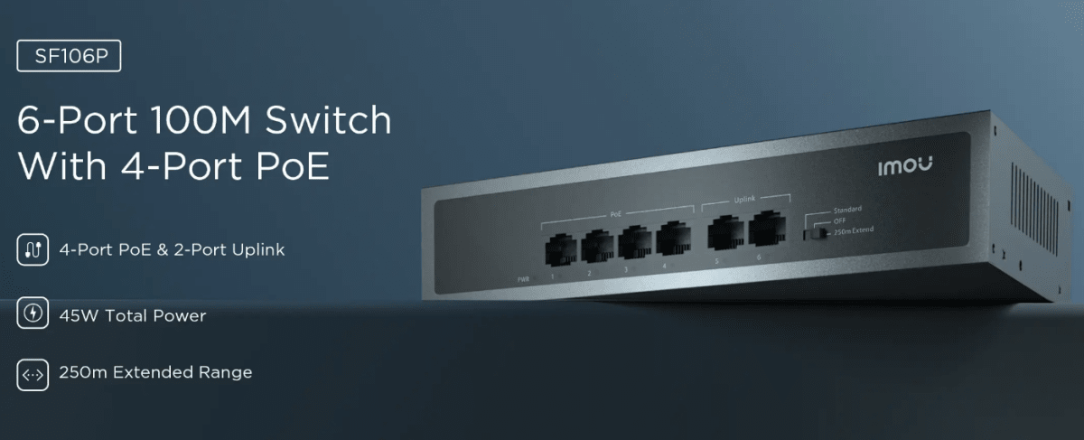 SF106P SWITCH POE 6CH 45W 10/100Mbps 4 Port PoE+ 2 Port Uplink 1.2Gbps 802.3af/at 4KV MAX 250MT IMOU2