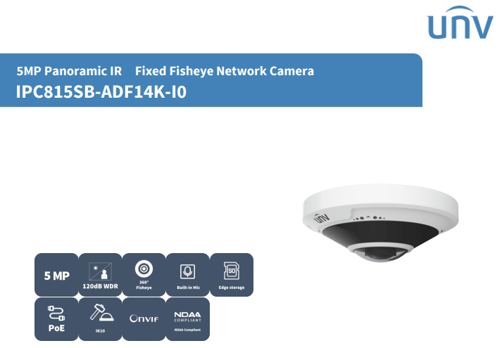 IPC815SB-ADF14K-I0 CAMARA OJO DE PEZ IP POE 5MP 1.4MM 360° IK10 IR10MT MAX 512GB IP66 120DB WDR METAL UÑV2