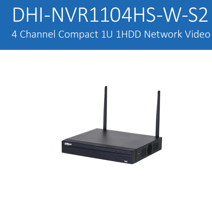 DHI-NVR1104HS-W-S2 NVR WIFI 4CH SIN POE 6MP H.265 1HDD One-click IPCs ONVIF MAX 16TB DAHUA 0