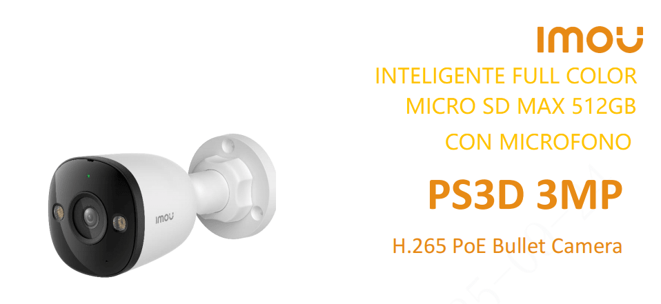 IPC-PS3DN-3M0 CAMARA BALA IP POE 3MP 2.8MM ONVIF MICROFONO FULLCOLOR AI MAX 512GB PLASTICA IMOU1