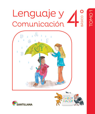 TEXTO LENGUAJE 4° BASICO PROYECTO SABER HACER
