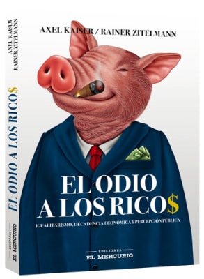 EL ODIO A LOS RICOS