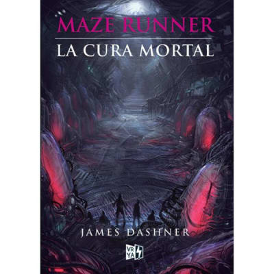 MAZE RUNNER: LA CURA MORTAL