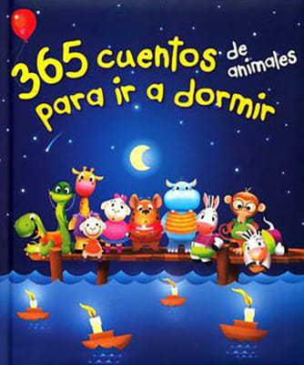 365 CUENTOS DE ANIMALES PARA IR A DORMIR