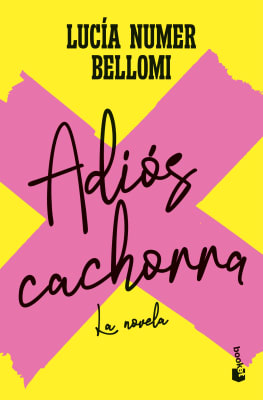 ADIÓS CACHORRA