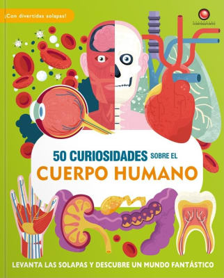 50 CURIOSIDADES SOBRE EL CUERPO HUMANO
