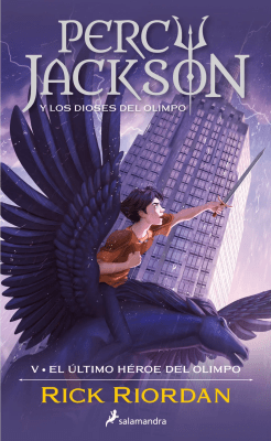 EL ÚLTIMO HÉROE DEL OLIMPO - PERCY JACKSON Y LOS DIOSES DEL OLIMPO 5