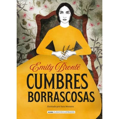 CUMBRES BORRASCOSAS - ALMA CLÁSICOS ILUSTRADOS