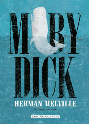 MOBY DICK - ALMA CLÁSICOS ILUSTRADOS