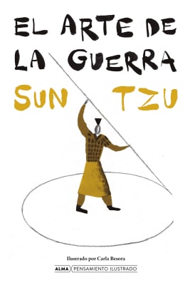 EL ARTE DE LA GUERRA - ALMA PENSAMIENTO ILUSTRADO