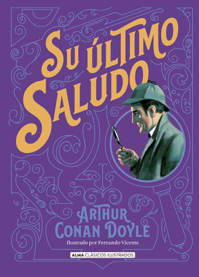 SU ÚLTIMO SALUDO - ALMA CLÁSICOS ILUSTRADOS