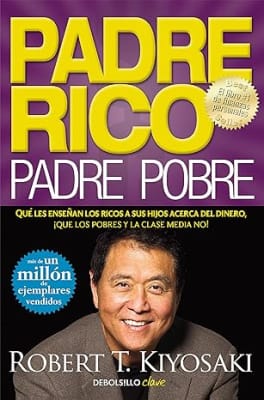 PADRE RICO PADRE POBRE - DEBOLSILLO