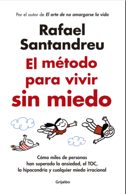 EL MÉTODO PARA VIVIR SIN MIEDO