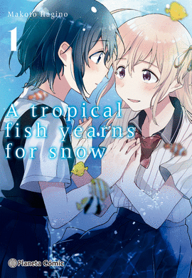 LOS PECES TROPICALES ANHELAN LA NIEVE 1