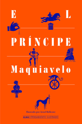 EL PRINCIPE - ALMA PENSAMIENTO ILUSTRADO