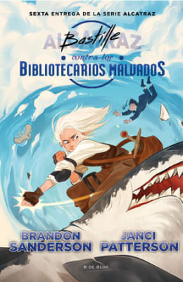 ALCATRAZ CONTRA LOS BIBLIOTECARIOS MALVADOS