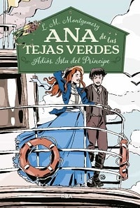 ANA DE LAS TEJAS VERDES: ADIÓS ISLA DEL PRÍNCIPE